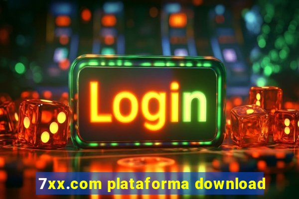 7xx.com plataforma download